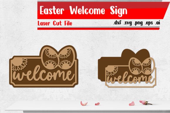 Download Easter Welcome Sign - Laser Cut Files - Premium Resources
